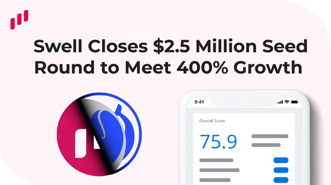 Swell Closes Seed Round